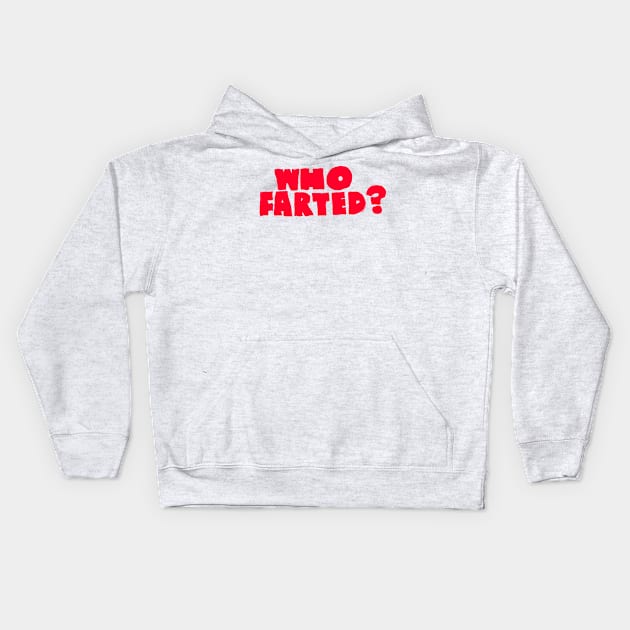 Who Farted? Revenge of the Nerds 2 Kids Hoodie by SHOP.DEADPIT.COM 